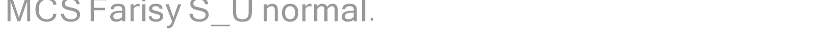 MCS Farisy S_U normal. font preview